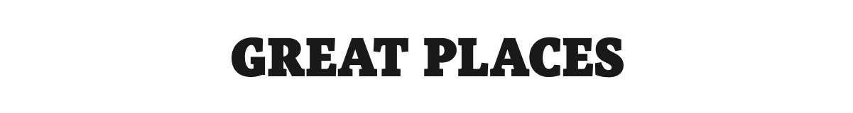 Great Places newsletter