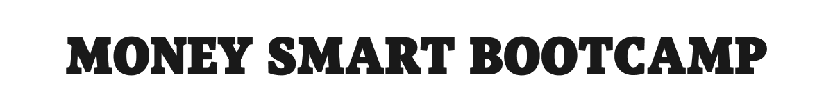 Money Smart Bootcamp - 1