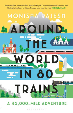 Around the World in 80 Trains