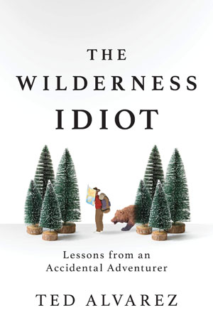 The Wilderness Idiot