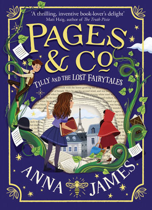 Pages & Co: Tilly and the Lost Fairy Tales