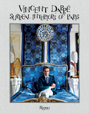 Vincent Darré: Surreal Interiors of Paris