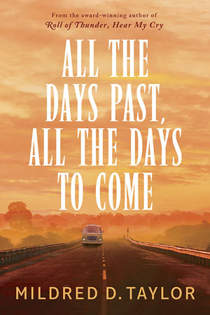 All the Days Past, All the Days to Come