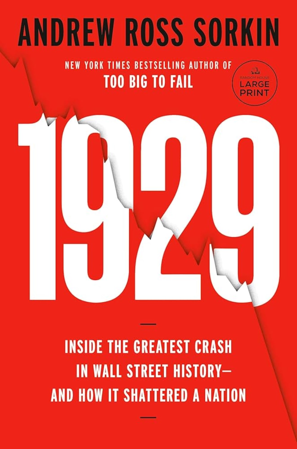 1929: Inside the Greatest Crash in Wall Street History—and How it Shattered a Nation