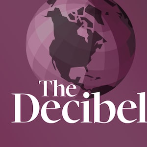 Podcast logo for The Decibel, the daily show from The Globe and Mail.