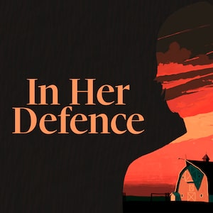 In Her Defence podcast image